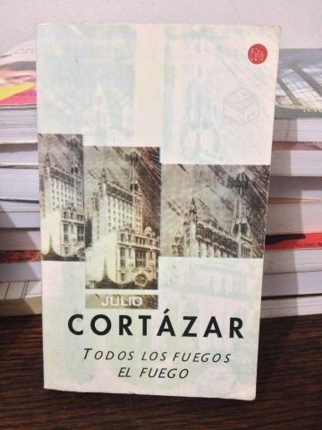 Todos los Fuegos El Fuego - Julio Cortázar