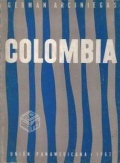 Colombia / Germán Arciniegas / 1962