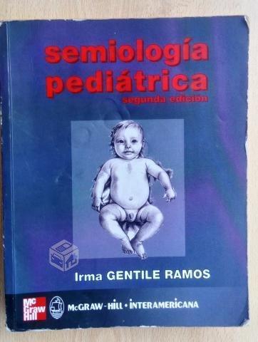 Semibiología Pediátrica - Irma GENTILE RAMOS 2a ED