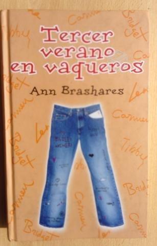 TERCER VERANO EN VAQUEROS - Ann Brashares
