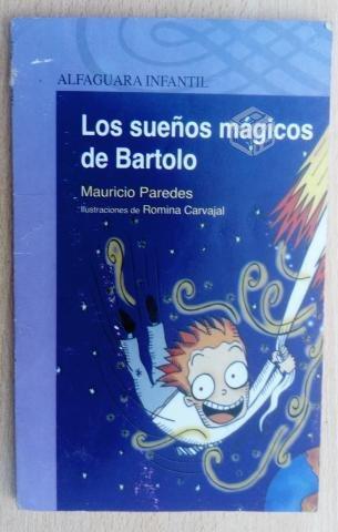 Los sueños mágicos de Bartolo - Mauricio Paredes