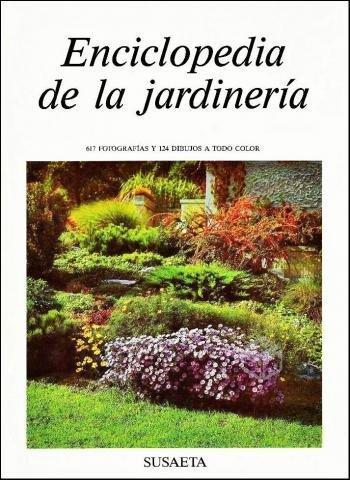 Enciclopedia de la JARDINERÍA. Ed. Susaeta, Nuevo