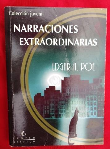 NARRACIONES EXTRAORDINARIAS / Edgar Poe