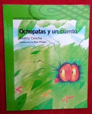 Ochopatas y un cuento / Beatriz Concha