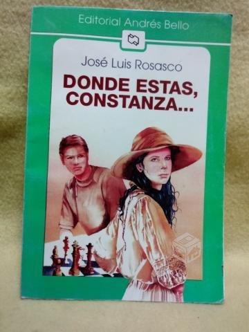DONDE ESTAS, CONSTANZA. Jose Luis Rosasco