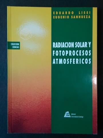Radiación Solar y Fotoprocesos Atmosféricos