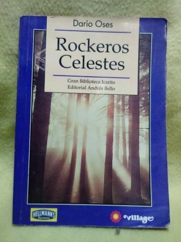 Rockeros Celestes - Dario Oses - Ed. Andres Bello