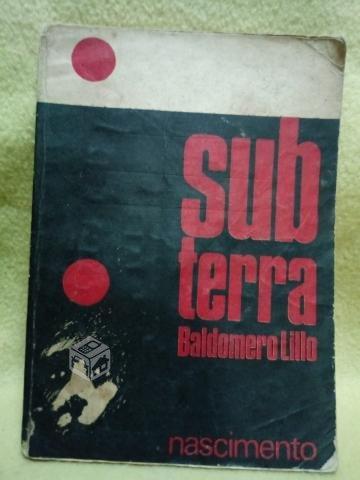 Subterra - Baldomero Lillo NASCIMENTO