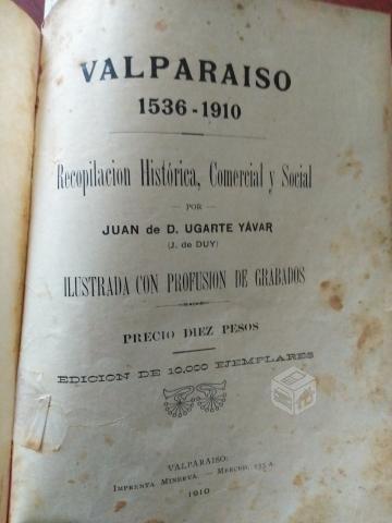Valparaíso 1536/1910 e Imágenes de Chile 1933