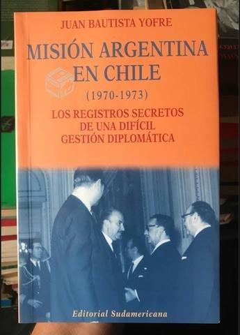 Misión Argentina en Chile - Juan Bautista Yofre