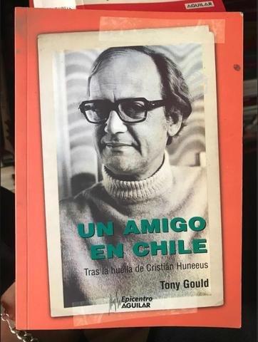 Un amigo en Chile - Tony Gould